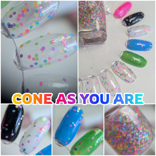 cone as you are
