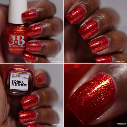 sorry neither - Jen & Berries nail polish